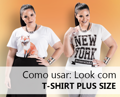 Como usar: look com t shirt plus size Como usar: look com t shirt plus size