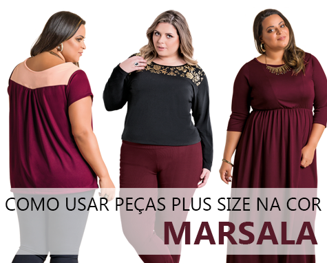 Como Usar Peças Plus Size na Cor Marsala Como Usar Peças Plus Size na Cor Marsala